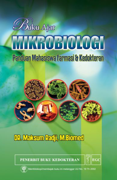 Buku Ajar Mikrobiologi untuk Mahasiswa Farmasi dan Kedokteran