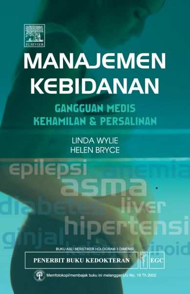 Manajemen Kebidanan Gangguan Medis Kehamilan & Persalinan 