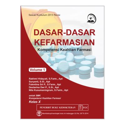 Dasar-Dasar Kefarmasian Vol. 1 Kelas X