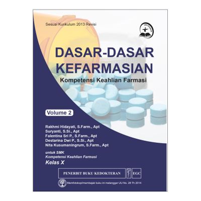 Dasar-Dasar Kefarmasian Vol. 2 Kelas X