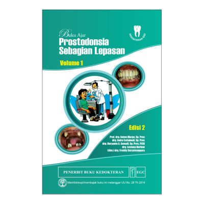 Buku Ajar Prostodonsia Sebagian Lepasan Vol. 1 Edisi 2