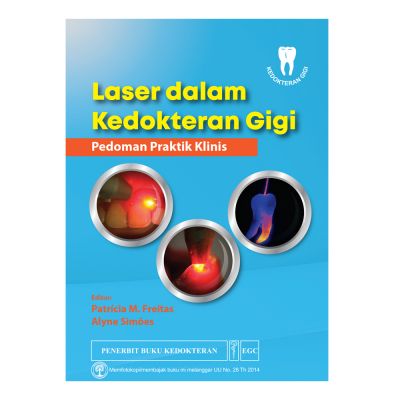 Laser dalam Kedokteran Gigi Pedoman Praktik Klinis