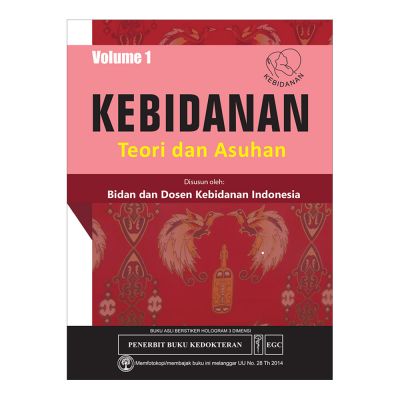 Kebidanan Teori dan Asuhan Vol. 1