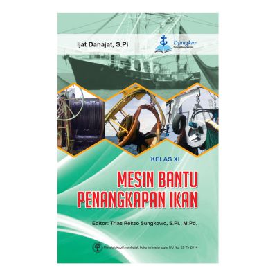 Mesin Bantu Penangkapan Ikan Kelas XI