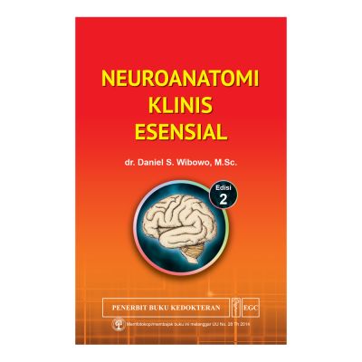 Neuroanatomi Klinis Esensial Edisi 2