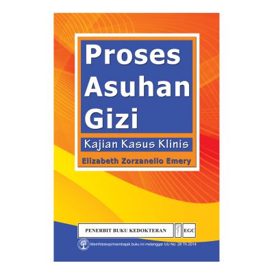 Proses Asuhan Gizi Kajian Kasus Klinis