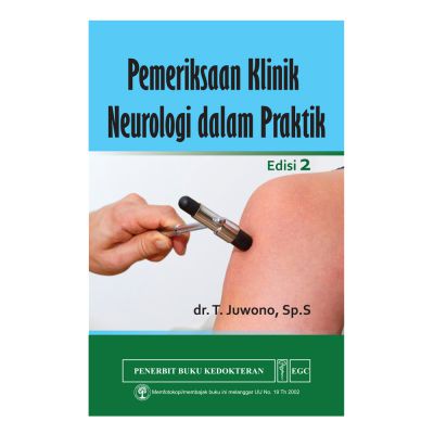 Pemeriksaan Klinik Neurologi dalam Praktik Edisi 2