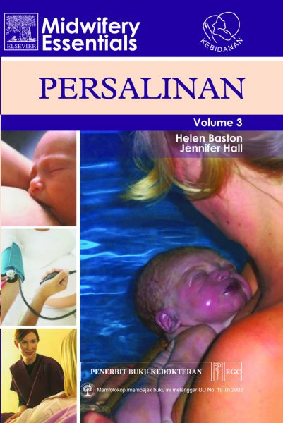 Midwifery Essensials Vol.3 Persalinan