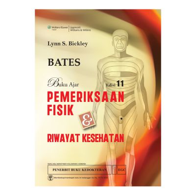 BATES Buku Ajar Pemeriksaan Fisik & Riwayat Kesehatan Edisi 11