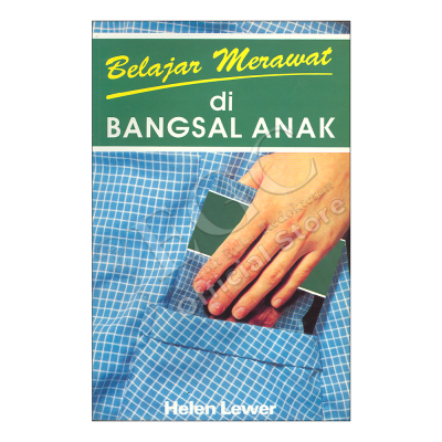 Belajar Merawat di Bangsal Anak 