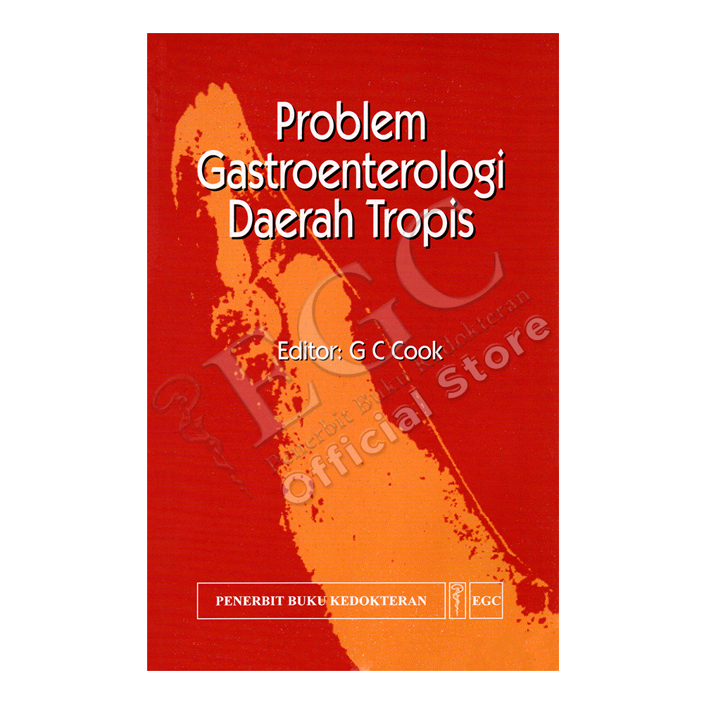 Problem Gastroenterologi Daerah Tropis