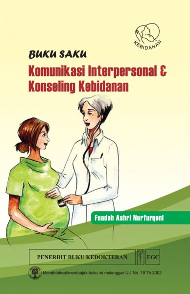 Buku Saku Komunikasi Interpersonal & Konseling Kebidanan