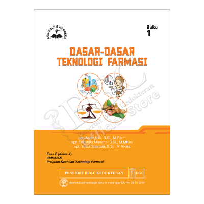 Dasar-dasar Teknologi Farmasi Buku 1