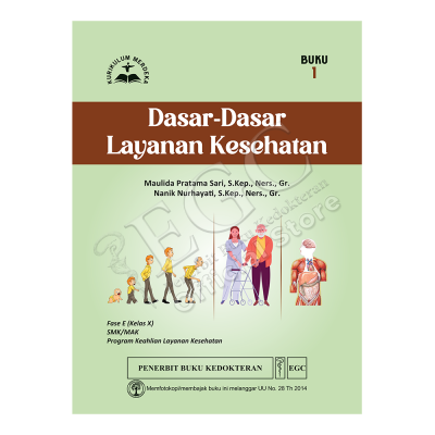 Dasar-dasar Layanan Kesehatan Buku 1 Fase E