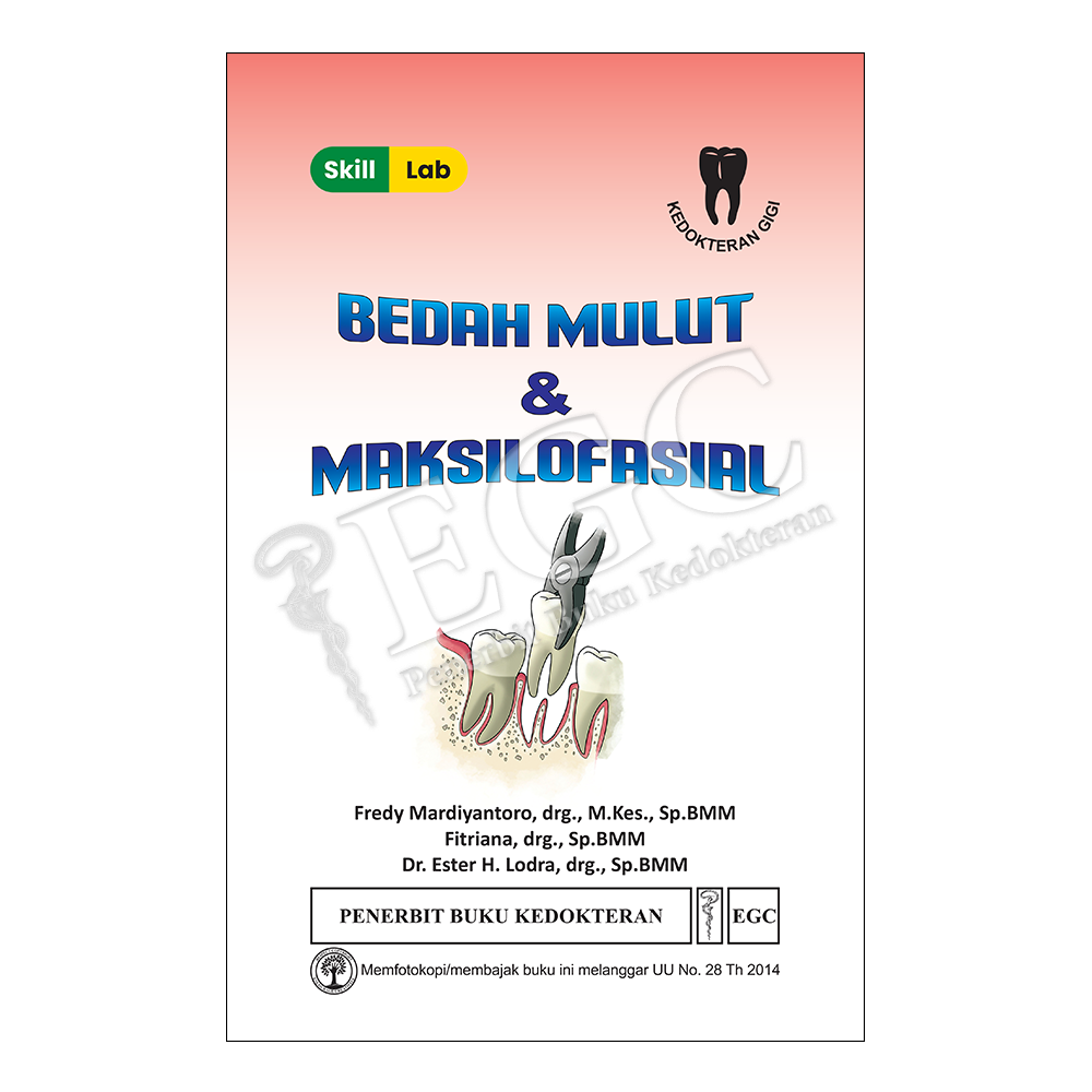 Skill Lab : Bedah Mulut & Maksilofasial