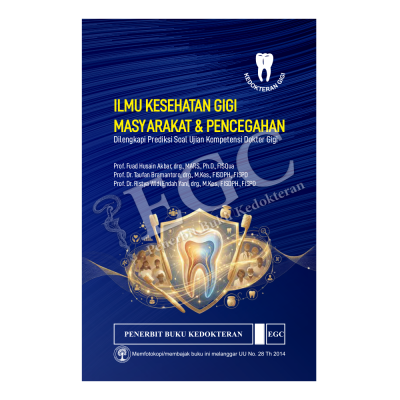 Ilmu Kesehatan Gigi Masyarakat & Pencegahan Dilengkapi Prediksi Soal Ujian Kompetensi Dokter Gigi