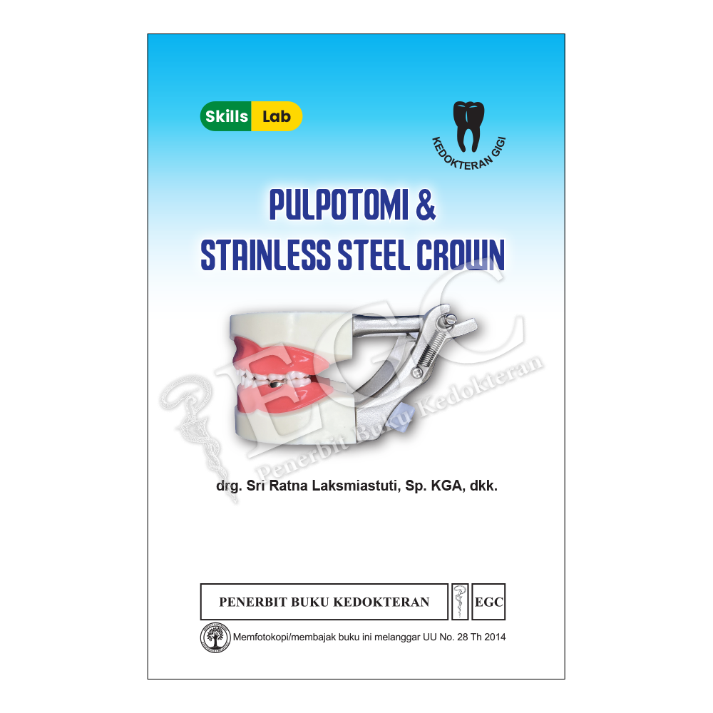 Skills Lab Pulpotomi & Stainless Steel Crown