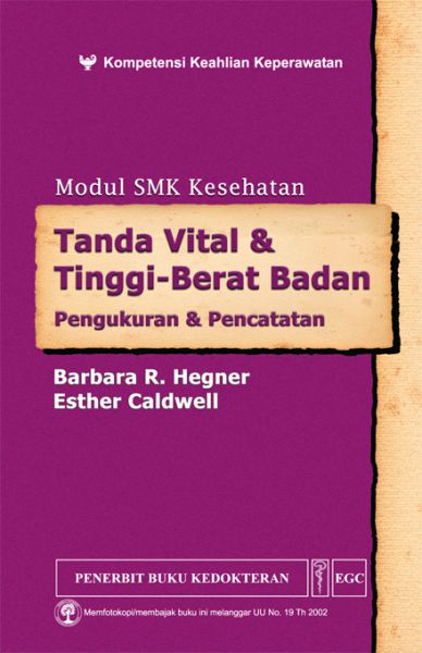 Modul SMK Kesehatan: tanda vital & tinggi-berat badan, pengukuran & pencatatan