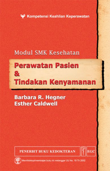 Modul SMK Kesehatan: perawatan pasien & tindakan kenyamanan