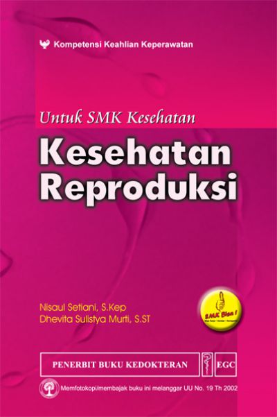 Kesehatan reproduksi untuk smk kesehatan