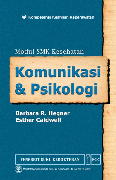 Modul SMK Kesehatan: komunikasi & psikologi