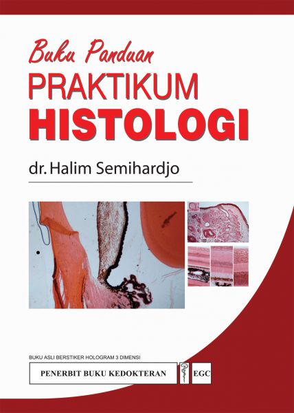 Buku Panduan Praktikum Histologi