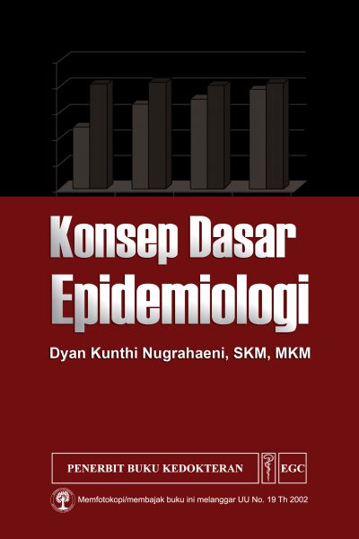 Buku Kedokteran: Buku Konsep Dasar Epidemiologi