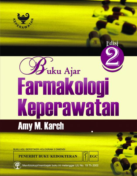 Buku Keperawatan: Buku Buku Ajar Farmakologi Keperawatan Ed.2