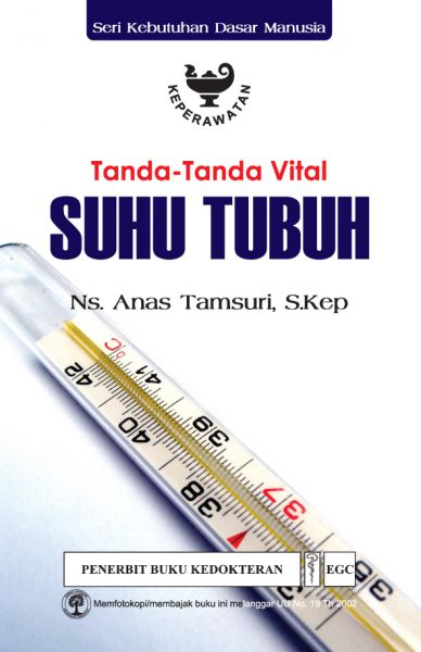 Tanda-Tanda Vital Suhu Tubuh 