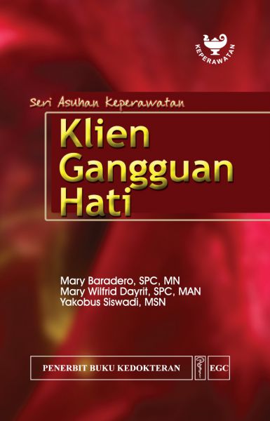 Seri Asuhan Keperawatan: Klien Gangguan Hati 