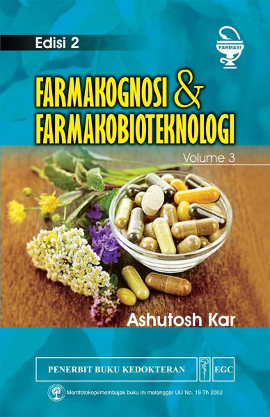 Farmakognosi & Farmakobioteknologi Ed.2 Vol.3