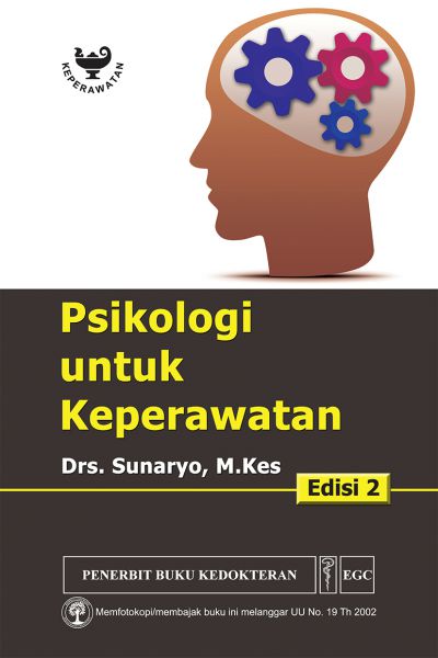 Psikologi untuk Keperawatan Edisi 2 