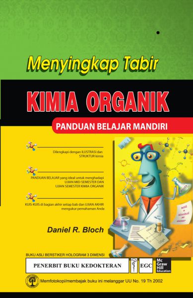 Menyingkap Tabir Kimia Organik Panduan Belajar Mandiri