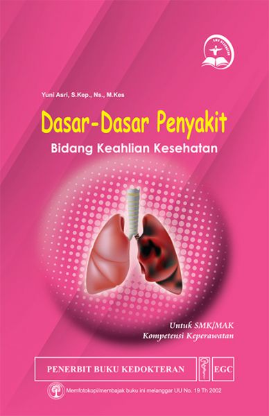 Dasar-Dasar Penyakit Bidang Keahlian Kesehatan