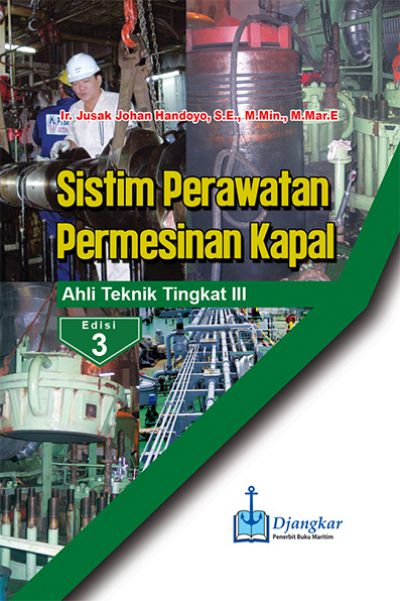 Sistim Perawatan Mesin Kapal ATT III