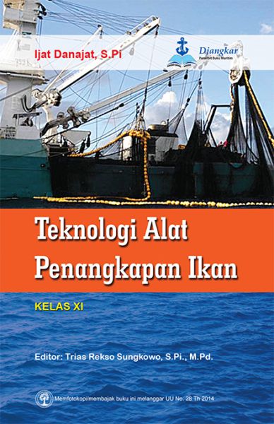 Teknologi Alat Penangkapan Ikan Kelas XI