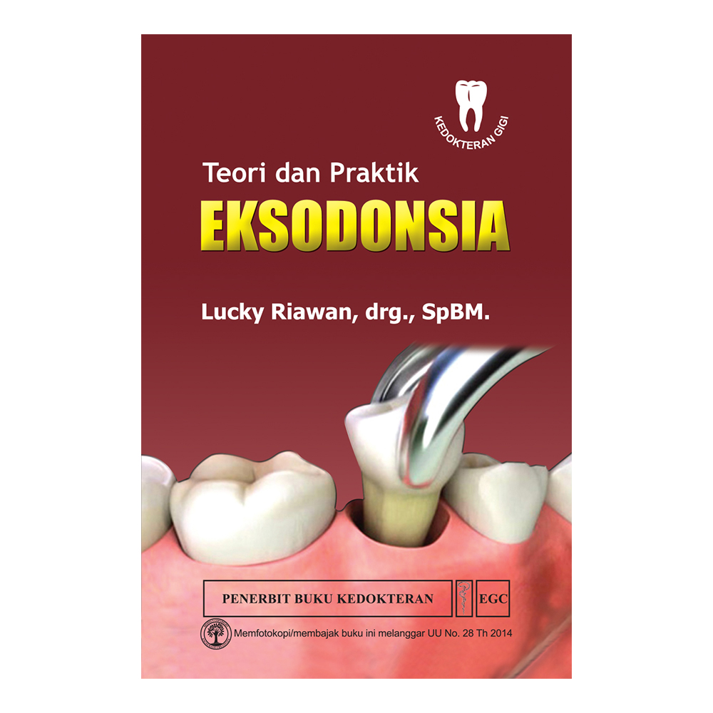Teori dan Praktik EKSODONSIA
